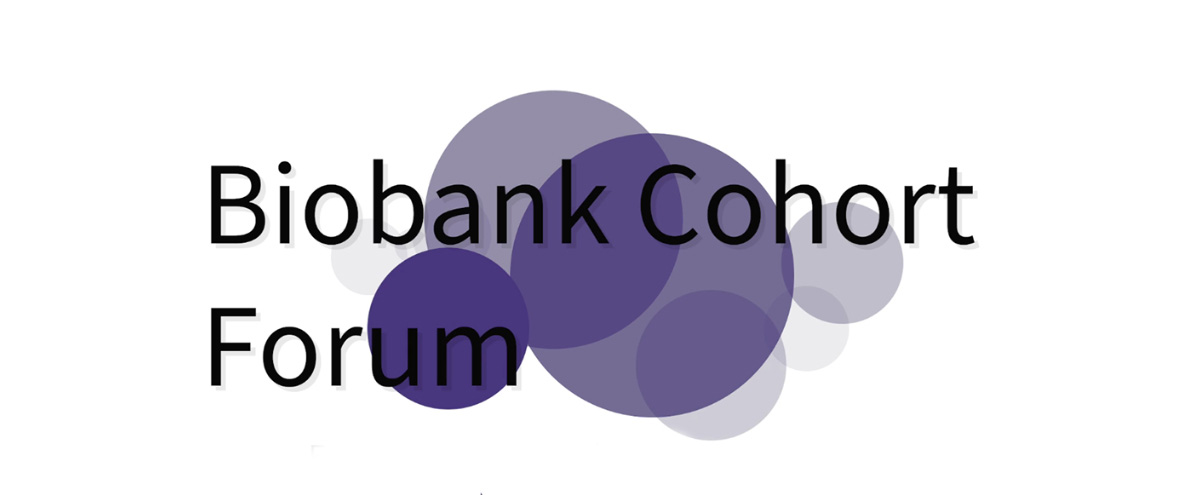 Biobank Cohort Forum